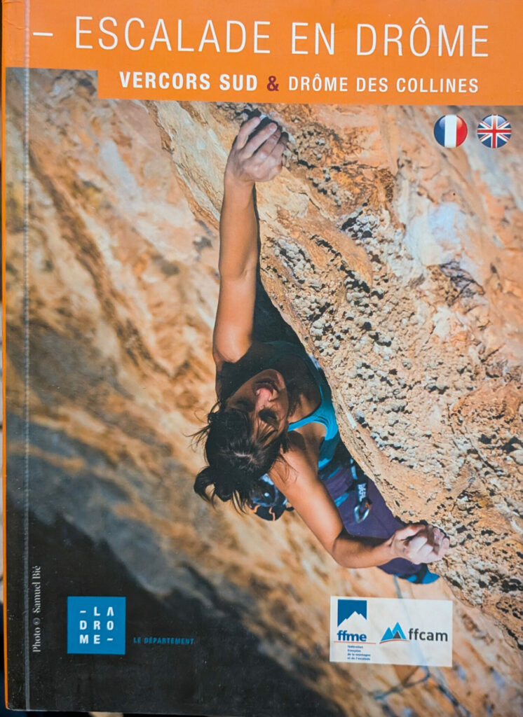 Escalade en drôme / Vercors sud & drôme des collines