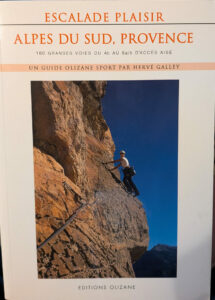 Escalade plaisir: Alpes du sud, Provence